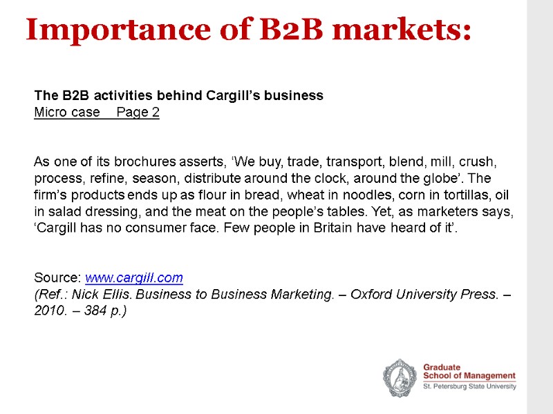 Importance of B2B markets:   The B2B activities behind Cargill’s business Micro case